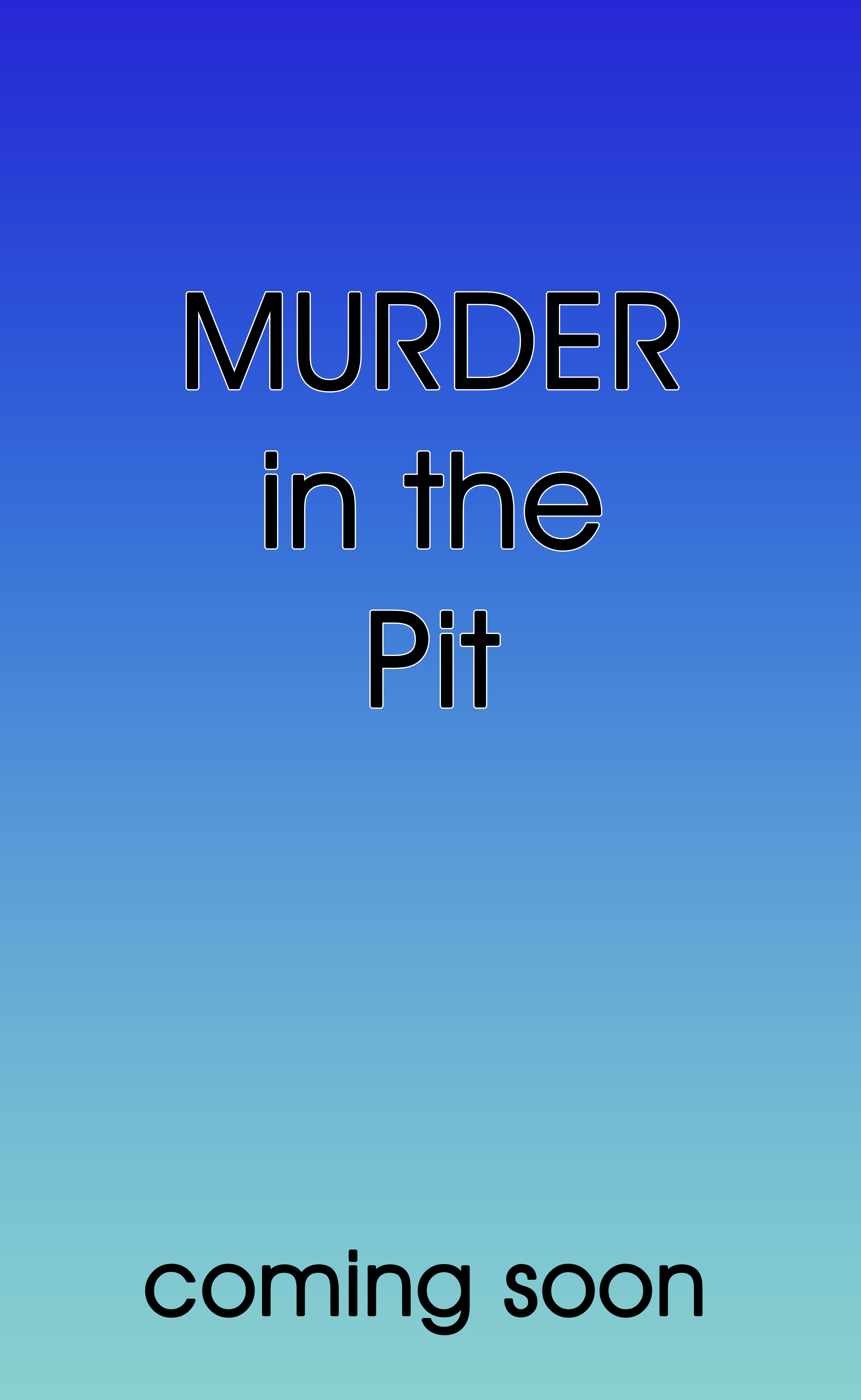 Murder%20in%20the%20Pit%20Cover%20rough%20web